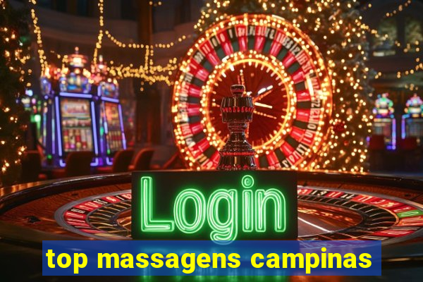 top massagens campinas